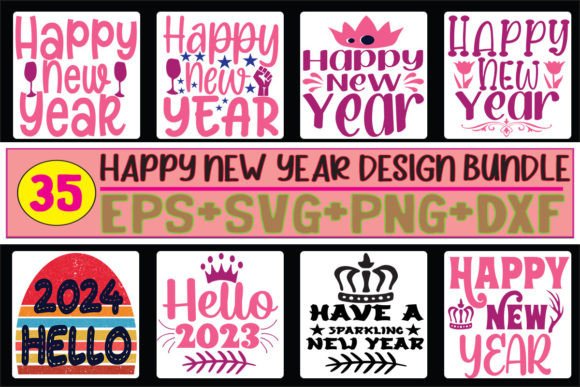 35 Happy New Year SVG Bundle for T-Shirt Designs & Graphics