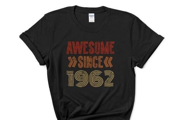 Awesome Since 1962: A Versatile T-Shirt Design Graphic
