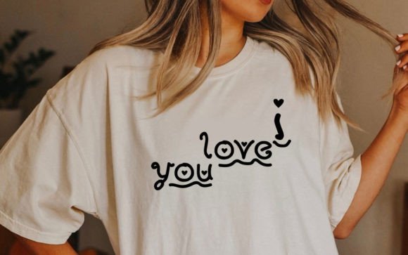 I Love You Svg Valentin Graphic Design for T-Shirts