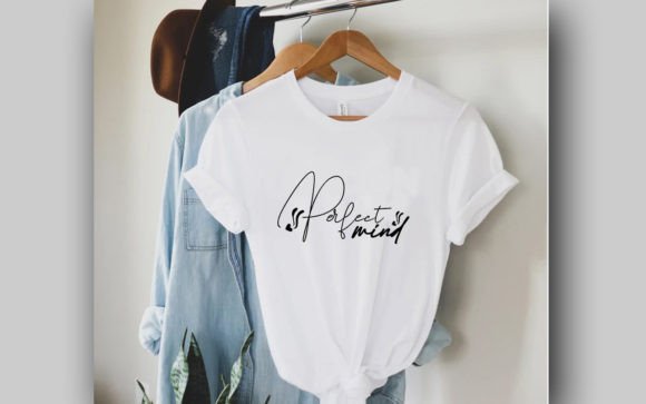Perfect Mind Svg: A Modern T-Shirt Design Graphics Asset