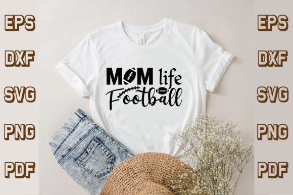 Review: Mom Life Football Svg for T-Shirt Designs & Graphics